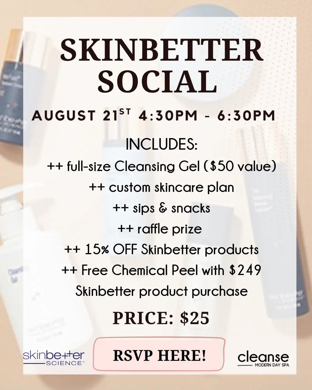 Cleanse + Skinbetter Social Event Cleanse Modern Day Spa