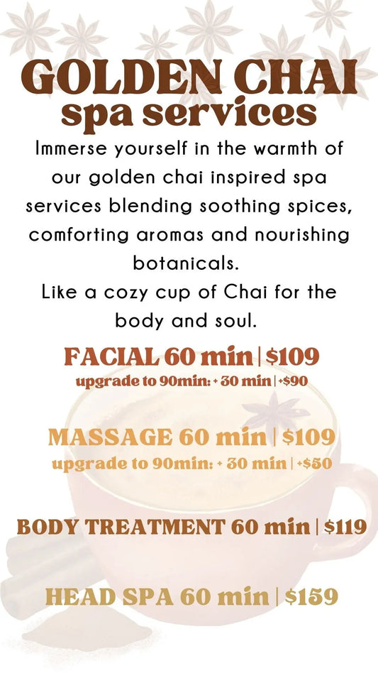 SEPTEMBER SPECIALS: GOLDEN CHAI Spa Services